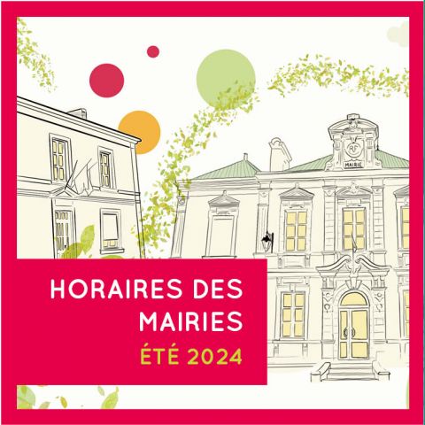 HORAIRES DES MAIRIES - AOUT 2024