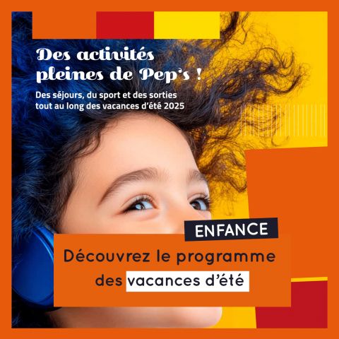 Vacances d'été 2025 : le programme est arrivé !